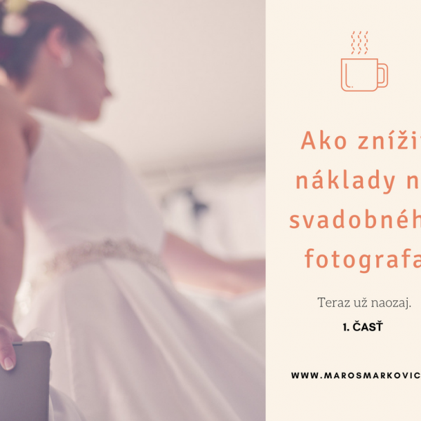 AKoznížiťnákladynasvadobnéhofotografa