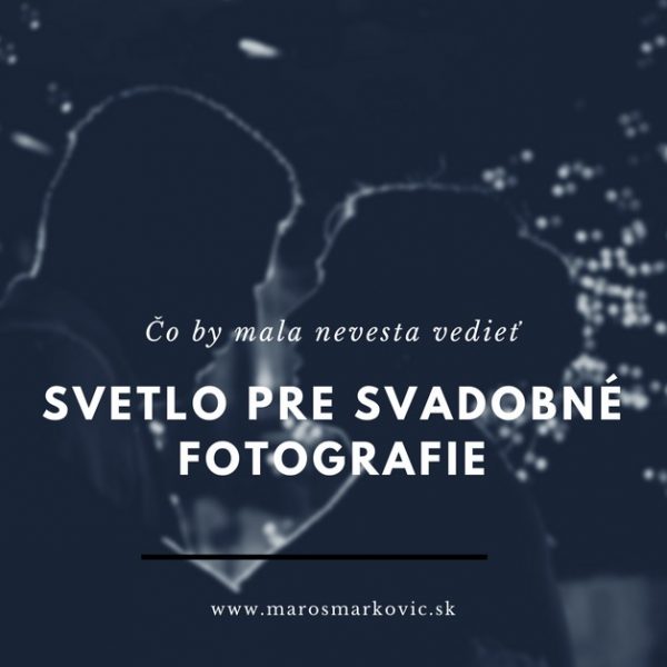 Svetlo pre svadobné fotografie
